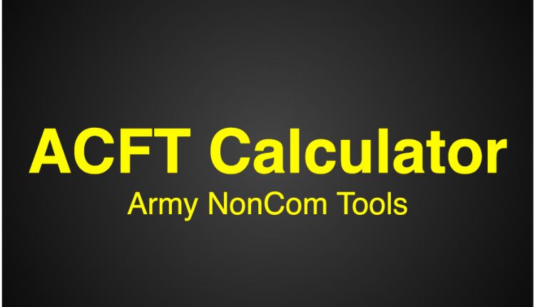 ACFT Calculator