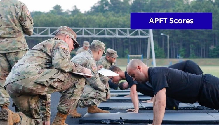 APFT Scores