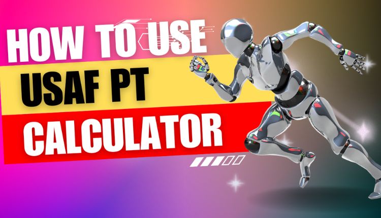 USAF PT Test Calculator